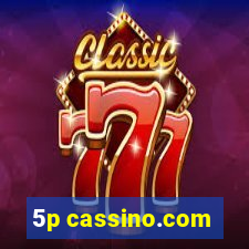 5p cassino.com